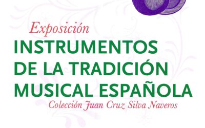 Exposición Instrumentos de la tradición musical Española