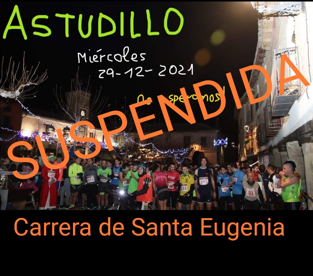 Suspensión de la Carrera de Santa Eugenia «San Silvestre Astudillana»